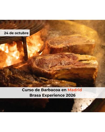 Curso Brasa Experience en Madrid – 24 de octubre de 2026