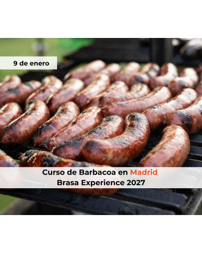 Curso Brasa Experience en Madrid – 9 de enero de 2027