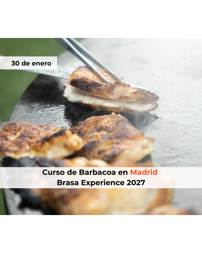 Curso Brasa Experience en Madrid – 30 de enero de 2027