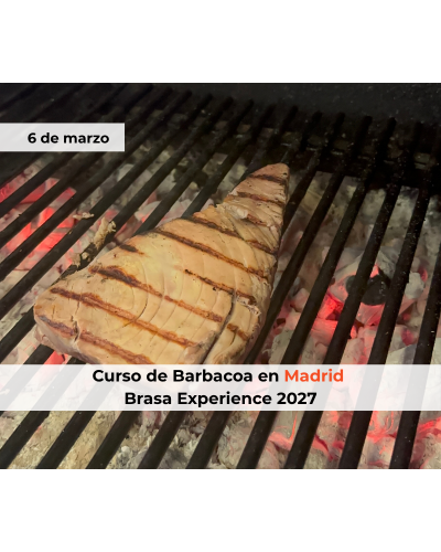Curso Brasa Experience en Madrid – 6 de marzo de 2027